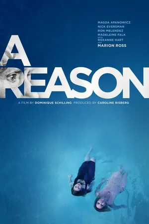 Постер к фильму A Reason (2014)