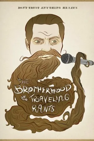 Постер к фильму The Brotherhood of the Traveling Rants (2013)