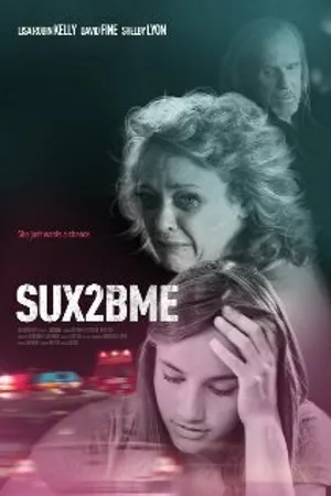 Постер к фильму SUX2BME (2012)