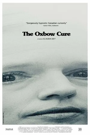 Постер к фильму The Oxbow Cure (2013)