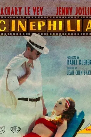 Постер к фильму Cinephilia (2013)