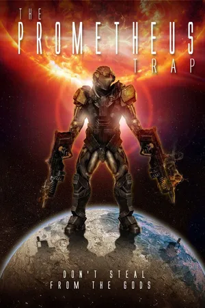 Постер к фильму Prometheus Trap (2012)
