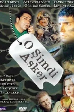 Постер к фильму Теперь он солдат (2003)