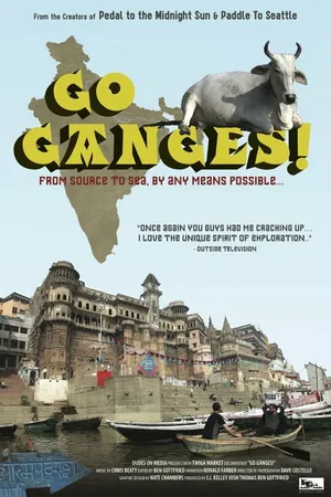 Постер к фильму Go Ganges! (2012)