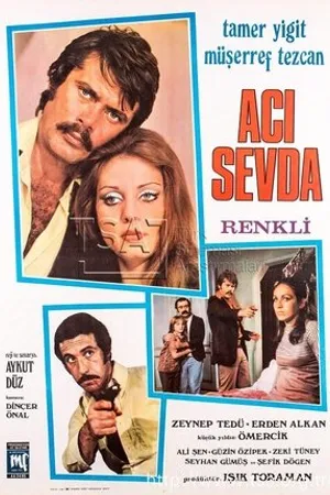 Постер к фильму Aci sevda (1972)