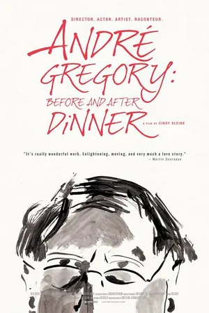 Постер к фильму Andre Gregory: Before and After Dinner (2013)