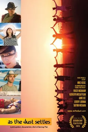 Постер к фильму As the Dust Settles: A Participatory Documentary Shot at Burning Man (2013)