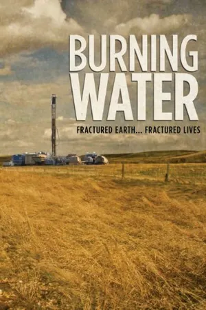 Постер к фильму Burning Water (2010)