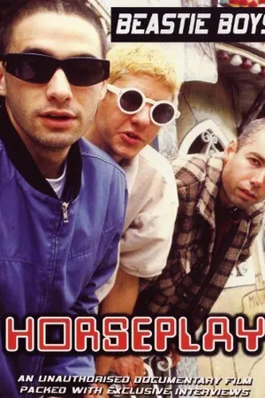 Постер к фильму Beastie Boys «Horseplay» (2004)