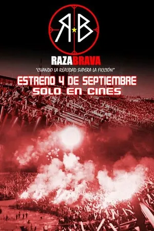 Постер к фильму Raza brava (2008)