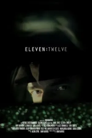 Постер к фильму Eleven: Twelve (2013)