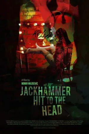Постер к фильму Отбойный молоток бьет в голову (2012)