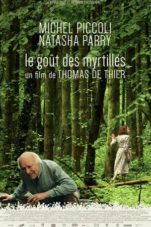 Постер к фильму Le goût des myrtilles (2014)