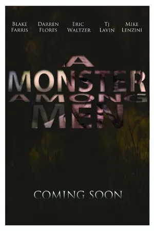 Постер к фильму A Monster Among Men (2013)