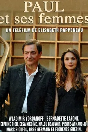 Постер к фильму Поль и его любимые женщины (2010)