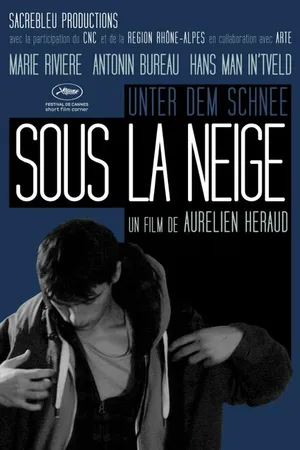 Постер к фильму Sous la neige (2012)