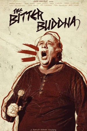 Постер к фильму The Bitter Buddha (2012)