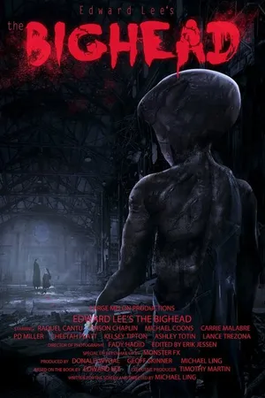 Постер к фильму Edward Lee's the Bighead (2013)