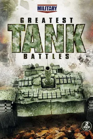 Постер к сериалу Великие танковые сражения (2010)