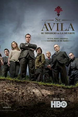 Постер к сериалу Сеньор Авила (2013 - 2018)