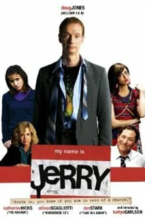 Постер к фильму My Name Is Jerry (2009)