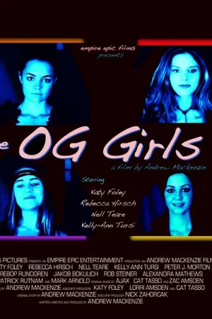 Постер к фильму The OG Girls (2012)