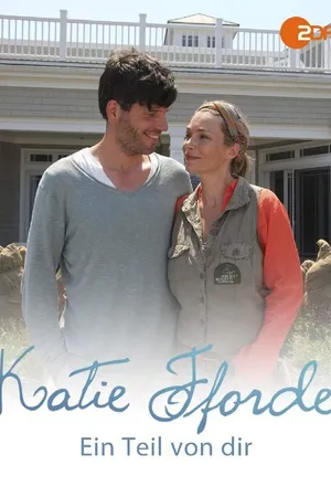 Постер к фильму Katie Fforde: Ein Teil von dir (2012)