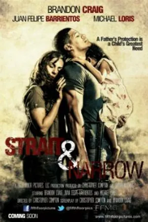 Постер к фильму Strait & Narrow (2016)