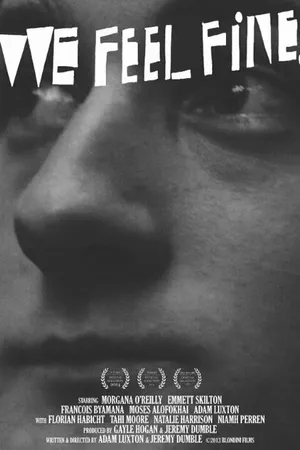 Постер к фильму We Feel Fine (2012)