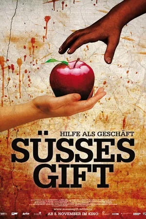 Постер к фильму Süßes Gift - Hilfe als Geschäft (2012)