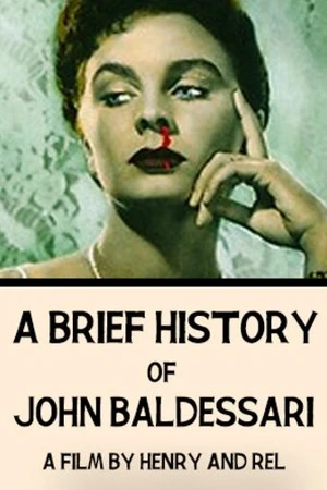 Постер к фильму Краткая история Джона Балдессари (2012)