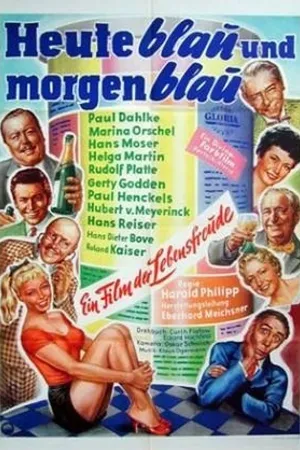 Постер к фильму Heute blau und morgen blau (1957)