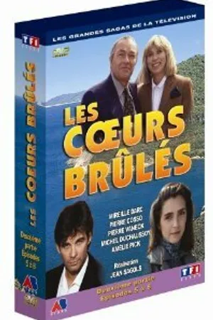 Постер к сериалу Les coeurs brûlés (1992 - 1994)
