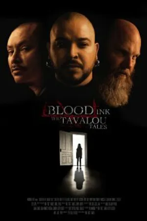 Постер к фильму Blood Ink: The Tavalou Tales (2013)