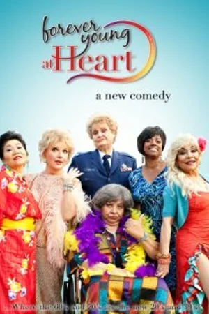Постер к фильму Forever Young at Heart (2011)