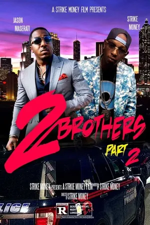 Постер к фильму Two Brothers/ll (2023)