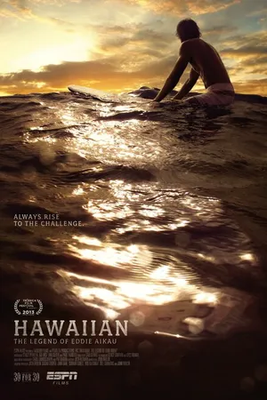 Постер к фильму Hawaiian: The Legend of Eddie Aikau (2013)