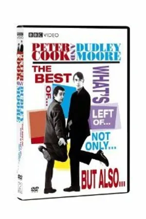 Постер к сериалу The Best of... What's Left of... Not Only... But Also (1990)
