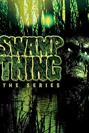 Постер к сериалу Болотная тварь (1990 - 1993)