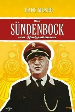Постер к фильму Der Sündenbock von Spatzenhausen (1958)