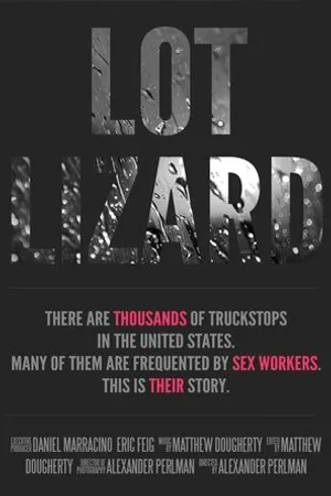 Постер к фильму Lot Lizard (2016)