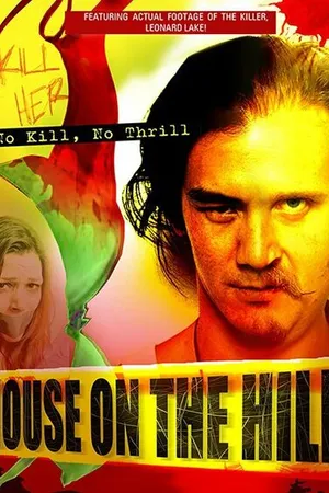 Постер к фильму House on the Hill (2012)