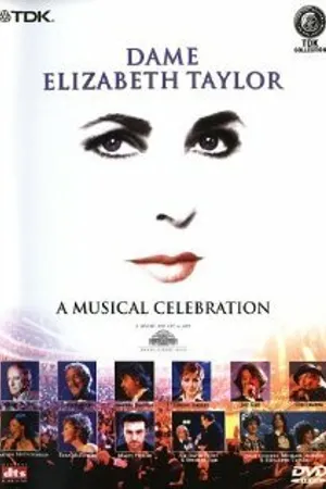 Постер к фильму Элизабет Тейлор: Музыкальный праздник (2000)