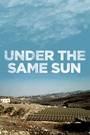 Постер к фильму Under the Same Sun (2013)