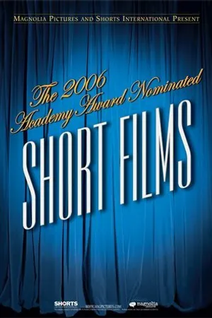 Постер к фильму The 2006 Academy Award Nominated Short Films: Animation (2007)
