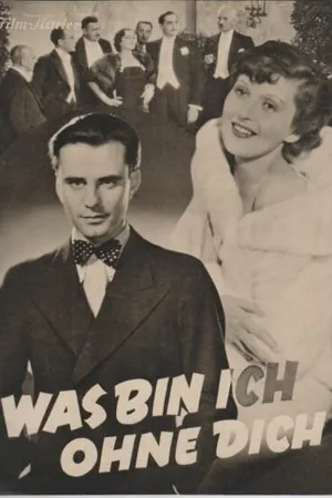 Постер к фильму Что я без тебя (1934)