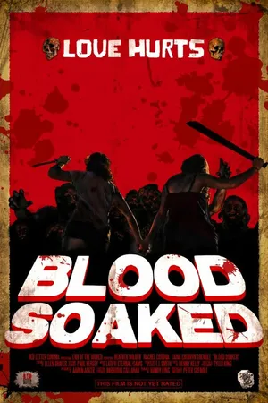 Постер к фильму Blood Soaked (2013)