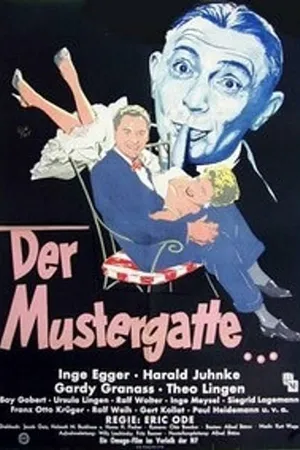Постер к фильму Der Mustergatte (1956)