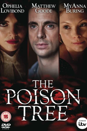 Постер к сериалу Ядовитое дерево (2012)