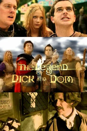 Постер к сериалу The Legend of Dick and Dom (2009 - 2011)